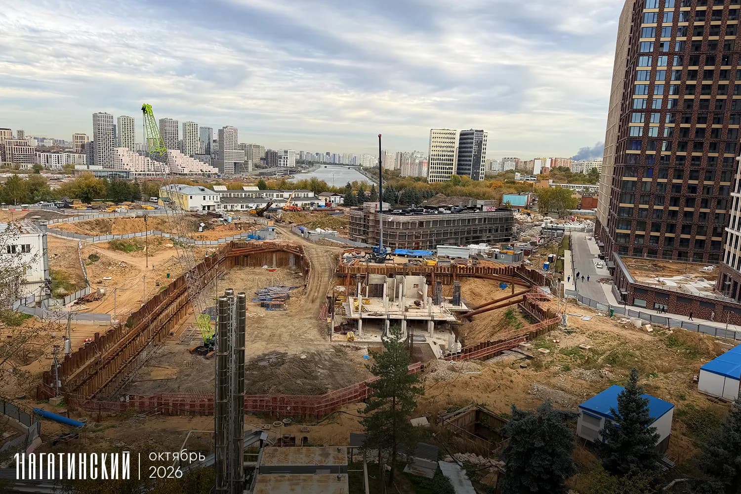 Первый Нагатинский: ход строительства, октябрь 2026
